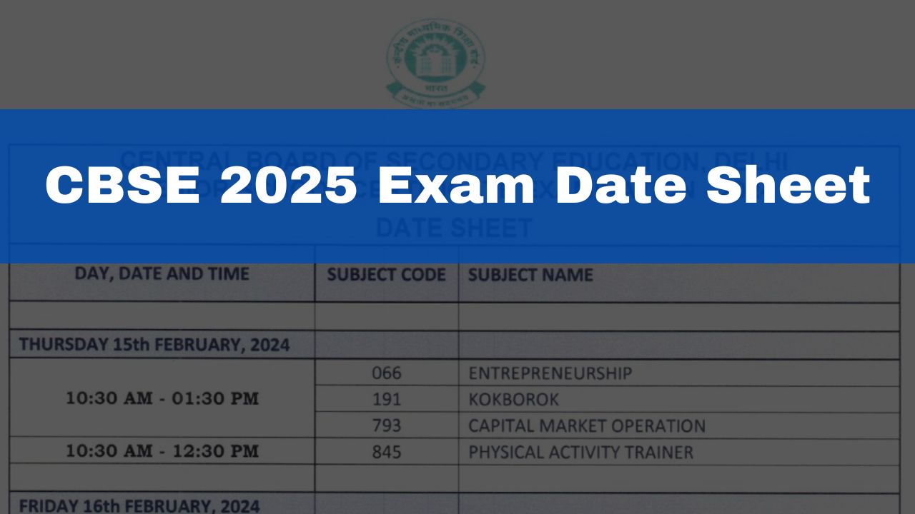 CBSE Class 10 and Class 12 Date Sheet 2026: Check the Official Exam Schedule